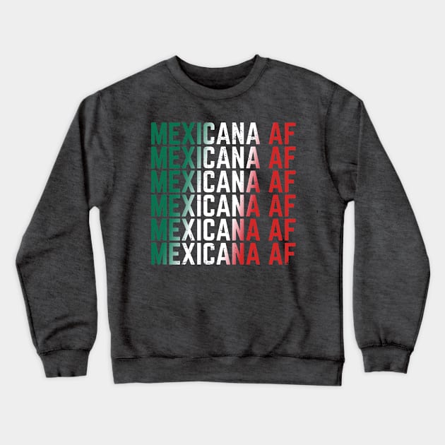 Mexicana AF Crewneck Sweatshirt by verde